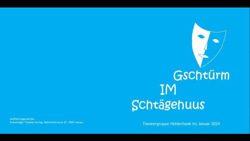 Vereinsjubiläum 40 Jahre Theatergruppe Holderbank